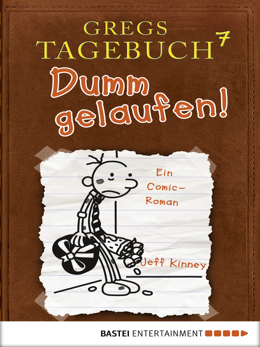 Title details for Dumm gelaufen! by Jeff Kinney - Available